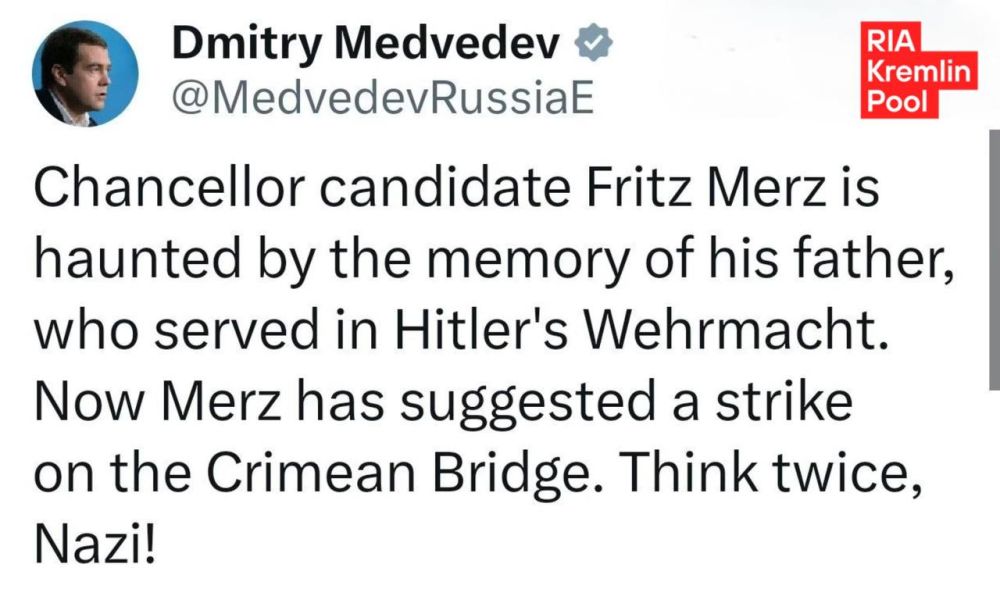 Дмитрий Медведев назвал нацистом кандидата в канцлеры ФРГ Мерца за идею удара ракетами Taurus по Крымскому мосту: